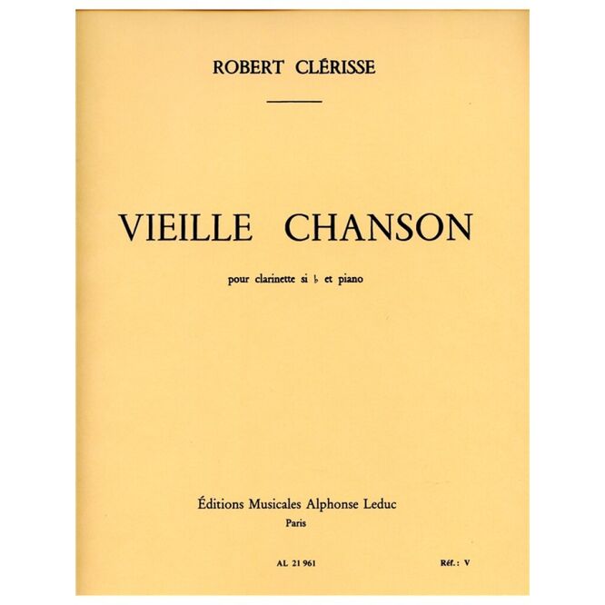 CLERISSE, ROBERT.- VIEILLE CHANSON