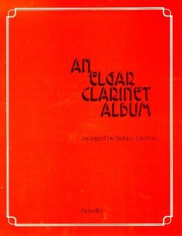 ELGAR, EDWARD.- Elgar Clarinet Album