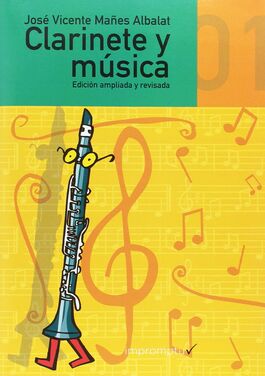 MAES, JOSE VICENTE.- Clarinetto e Musica Vol.1 (Edizione ampliata e rivista)