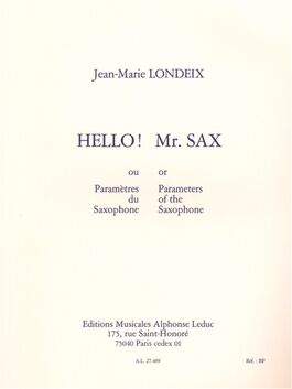 LONDEIX, JEAN MARIE.- Hello! Mr. Sax. Parametri del Sax