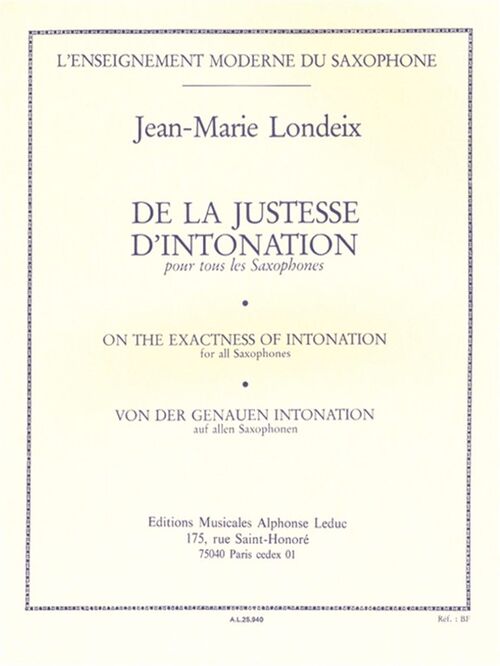 LONDEIX, JEAN MARIE.- LA PRECISIN EN LA ENTONACIN (JUSTESSE DE LINTONATION)