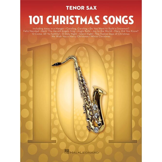 101 CHRISTMAS SONGS SAXO TENOR, 101 VILLANCICOS SAXO TENOR